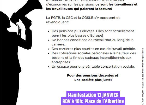 13 janvier 2025 – Manifestation en front commun syndical – Belgique – Non aux voeux de l’Arizona pour nos retraites